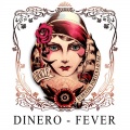 Dinero - Fever