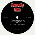 del gado - Just Like Dem