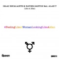 Isaac Escalante、Xavier Santos、Alant - Like a Man