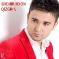 Shohruhxon - Qizgina
