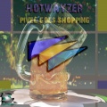Hotwayzer - Pivec Goes Shopping