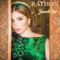 Rayhon - Javob Ber