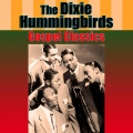 the dixie hummingbirds - What A Time