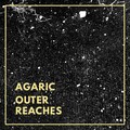 Agaric - Deep Field