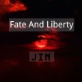 Jin - Fate And Liberty