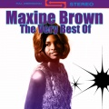 maxine brown - You Upset My Soul