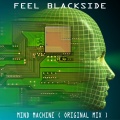 Feel Blackside - Mind Machine