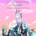 Voia、Hybernation - Sink (feat. VOIA)