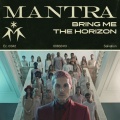 Bring Me The Horizon - MANTRA