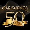 Los Marismenos - Un Año Más