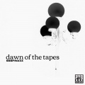 Sssfinxxx - Dawn of the Tapes