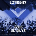 Jros - Always