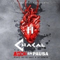 Chacal、El Chacal - Amor En Pausa