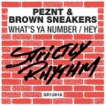 Brown Sneakers、Peznt - What's Ya Number