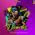 Dante Damage - Flow Diomedez