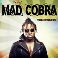 Mad Cobra - Not Everyone Can Be A Gangsta