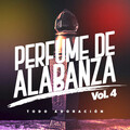 Jorge Zarza、Perfume de Alabanza - Pertenezco a Ti