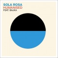 Sola Rosa、Bajka - Humanised (Moo Istanbul Guitar Check Remix)