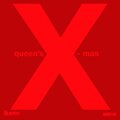 Queen's X-Mas