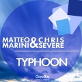 Matteo Marini、Chris Severe - Typhoon