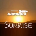 bazooka - Sinrise
