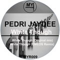 Pedri Jaydee - White Thought (EMEOS Remix)