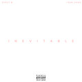 Chesy B.、Ivan Cano、Alan Bi Rush - Inevitable (Explicit)
