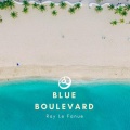 Ray Le Fanue - Blue Boulevard
