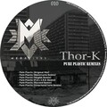 Thor-K - Pure Plastic (P.U.L.S.A.R Remix)