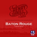 Baton Rouge Theme Song