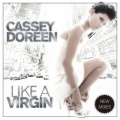 Cassey Doreen - Like A Virgin