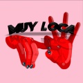 Dexter - Muy Loca (feat. Mr.dollanaire)