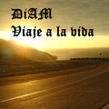 Diam - Diaje a La Bida