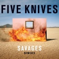 ceballos、Five Knives、dj chus - Savages