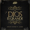 Artury Pepper、Lairos - Mi Dios Es Grande