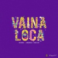 Ozuna、Manuel Turizo - Vaina Loca