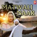 Subhash Foji - Matwali Naar