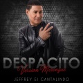 El Jeffrey - Despacito