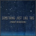 L'Orchestra Cinematique - Something Just Like This