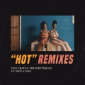 HOT (Wantigga Remix)