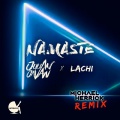 Lachi、Julian Javan - Namaste (Michael Herrick Remix)