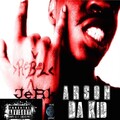 T.C.、Tha Carnage!、A.R.S.O.N. DA KID - I Got It!