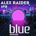 Alex Raider - UFO (Original Mix)
