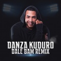 Danza Kuduro (Dale Bam Remix)