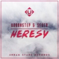 Urbanstep、Sever - Heresy