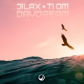 Ti Om、Jilax - Daydream (Original Mix)