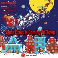 The Producers Heart and Soul、Meagan Taylor、Joey Jam - Santa Claus Is Coming To Town