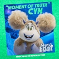 CYN - Moment of Truth (From Smallfoot: Original Motion Picture Soundtrack)
