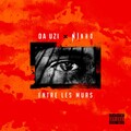 DA Uzi、Ninho - Entre les murs