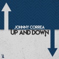 Johnny Correa - Up and Down